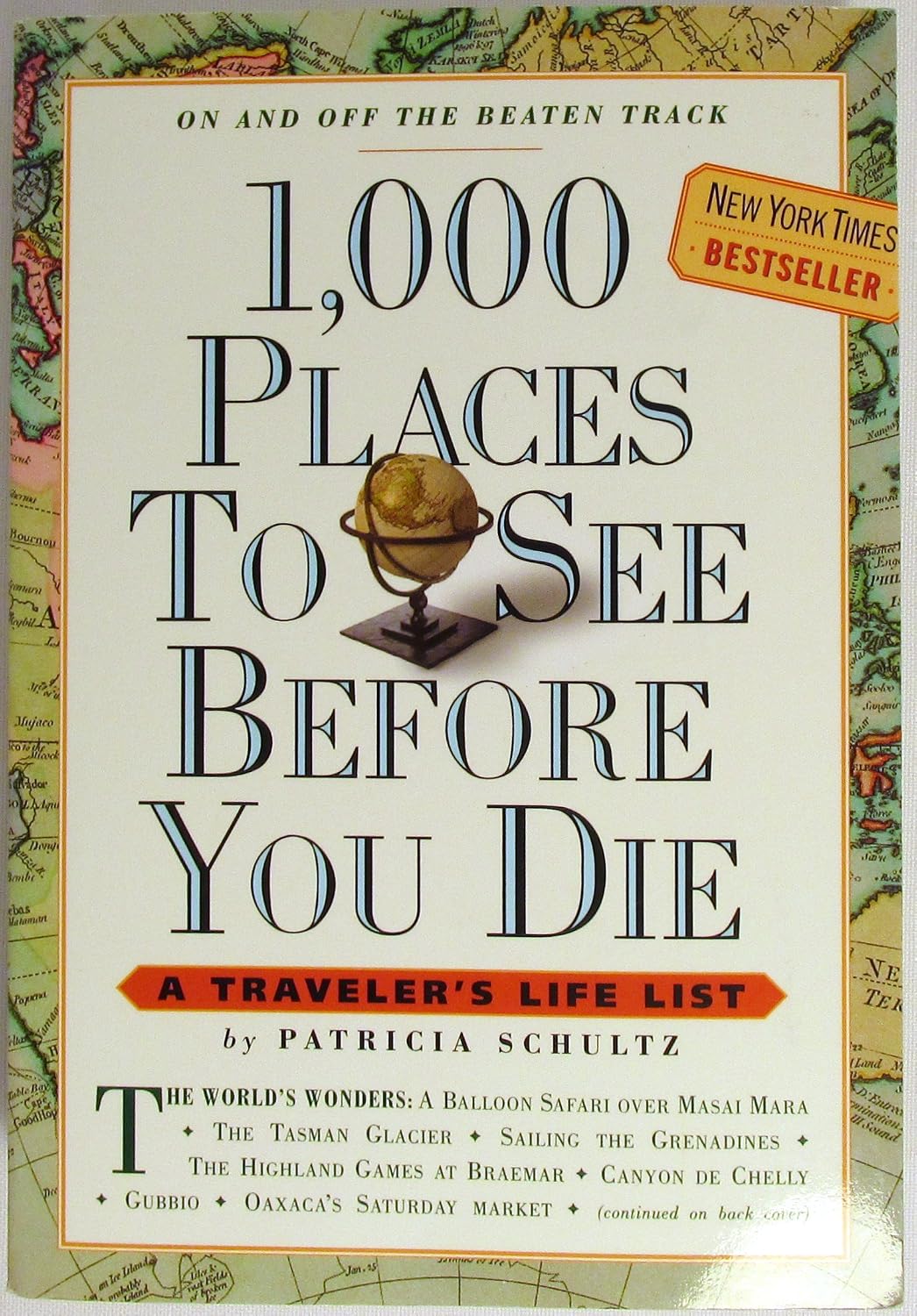 1000 Place To See Before You Die - Patricia Schultz
