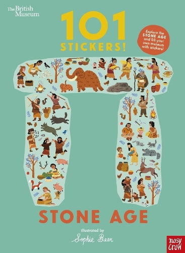 British Museum: 101 Stickers! Stone Age - Sophie Beer