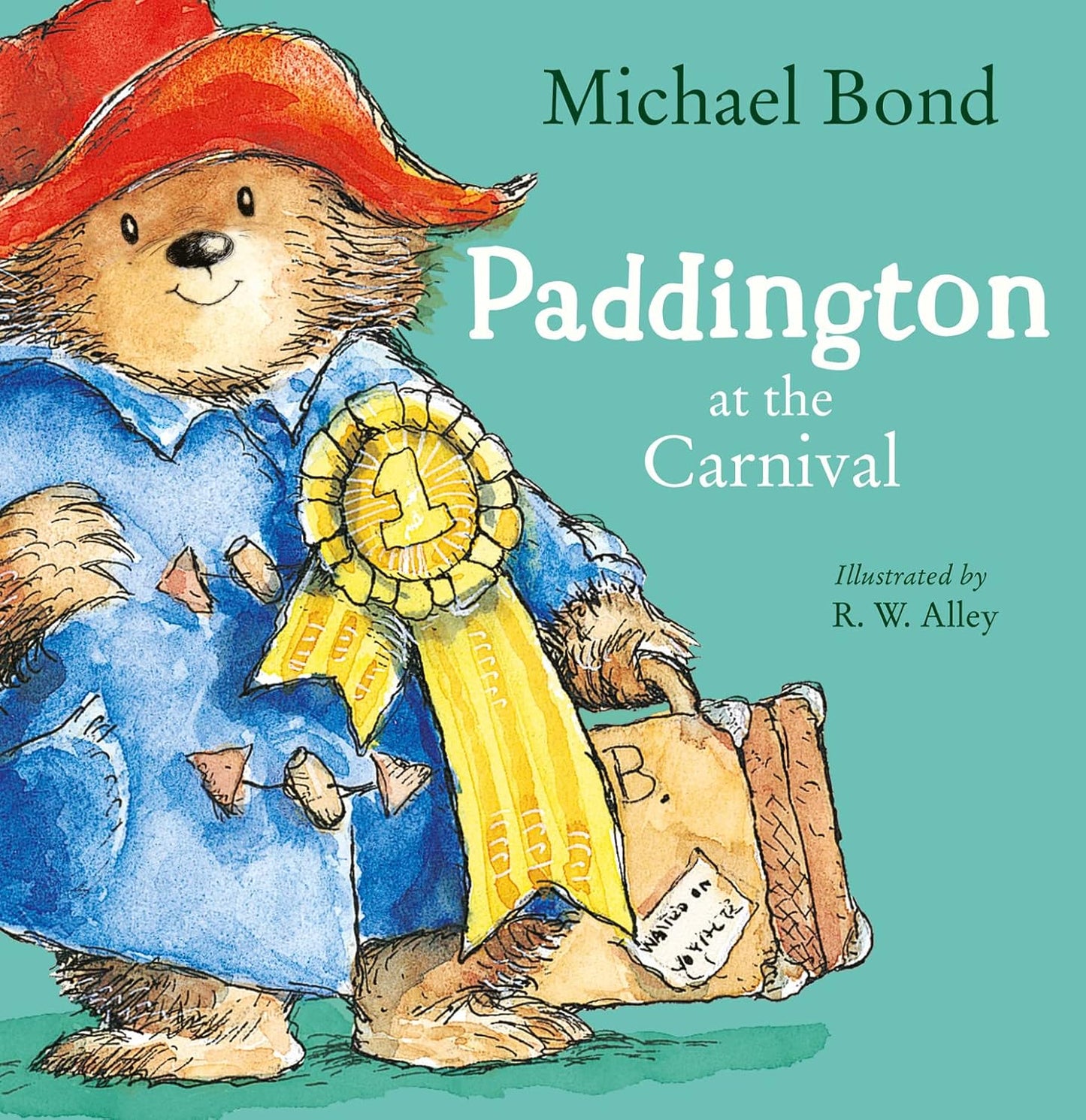 Paddington at the Carnival - Michael Bond