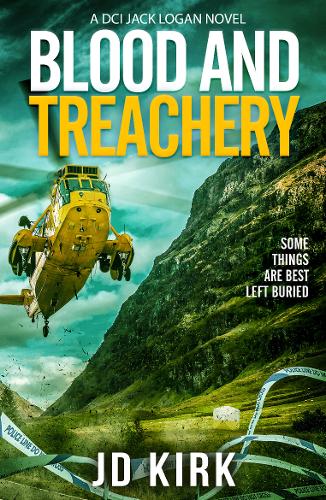Blood and Treachery (DCI Logan Series #4) - JD Kirk