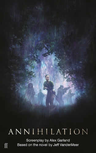 Annihilation (The Southern Reach Trilogy #1) - Jeff Vadermeer