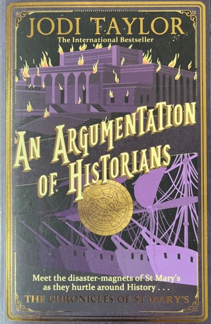 An Argumentation Of Historians - Jodi Taylor