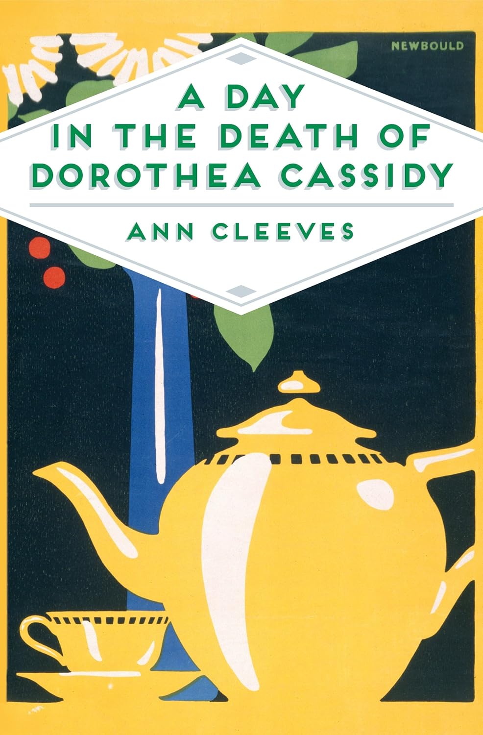A Day in the Death of Dorothea Cassidy (Inspector Ramsay series #3) - Ann Cleeves