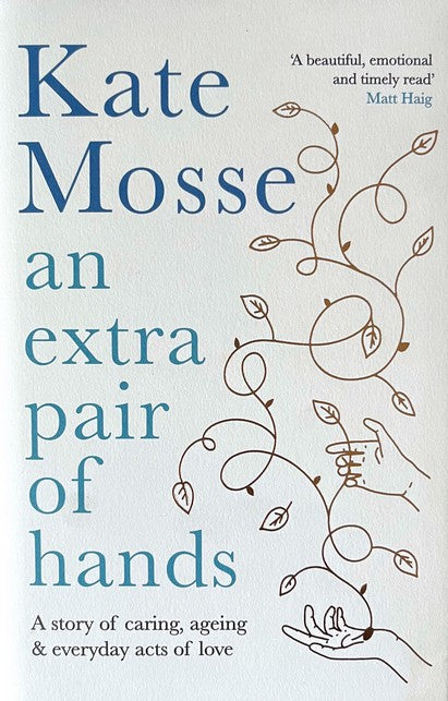 An Extra Pair of Hands - Kate Mosse
