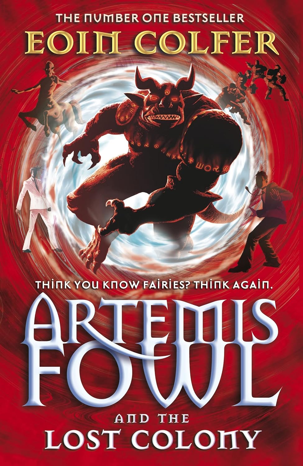 Artemis Fowl and the Lost Colony (Artemis Fowl Series #5) - Eoin Colfer