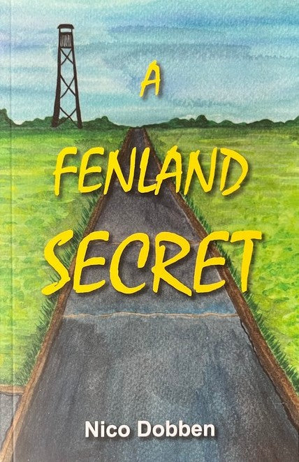 A Fenland Secret - Nico Dobben