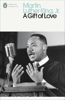 A Gift of Love - Martin Luther King, Jr.