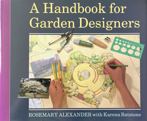 A Handbook for Garden Designers - Karena Batstone | Rosemary Alexander