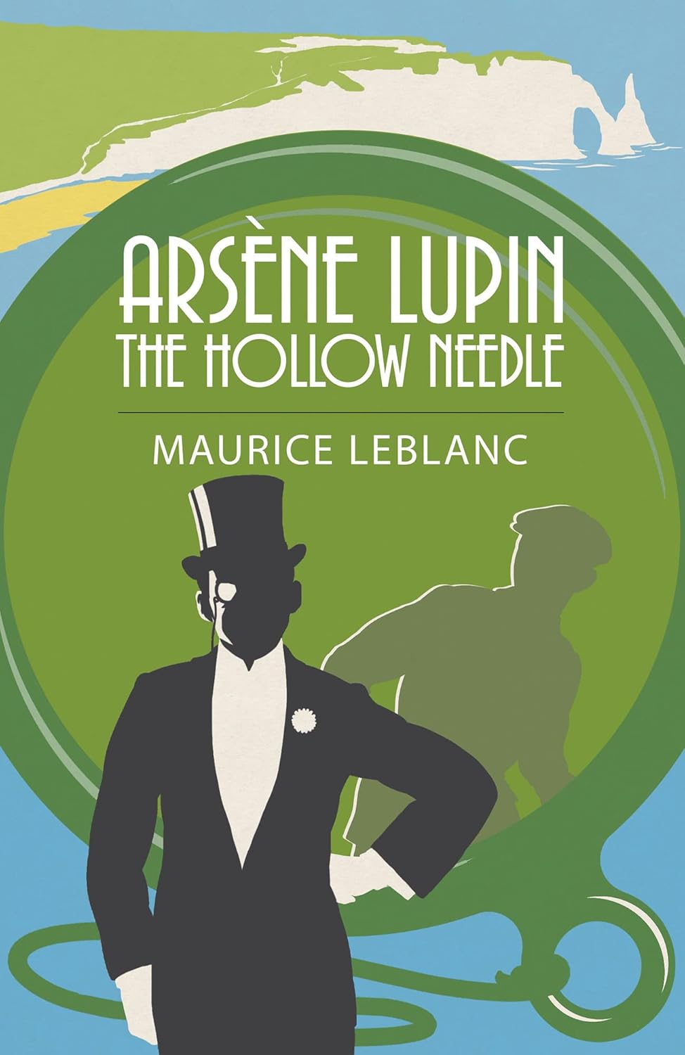 Arsène Lupin: The Hollow Needle - Maurice LeBlanc