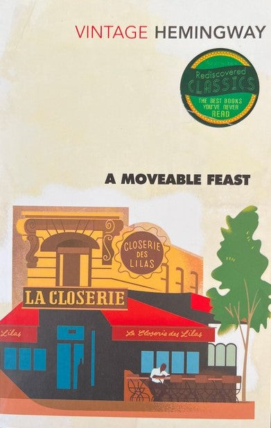 A Moveable Feast - Ernest Hemingway