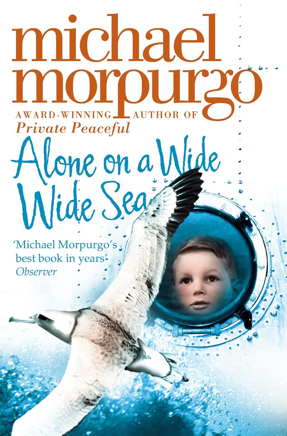 Alone on a Wide Sea - Michael Morpurgo