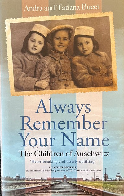 Always Remember Your Name - Andra Bucci