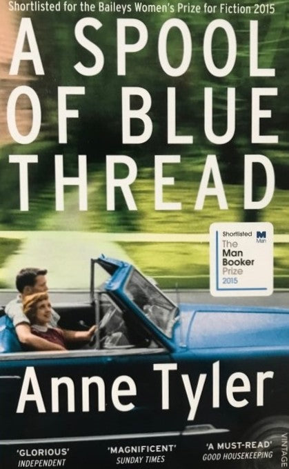 A Spool of Blue Thread - Anne Tyler