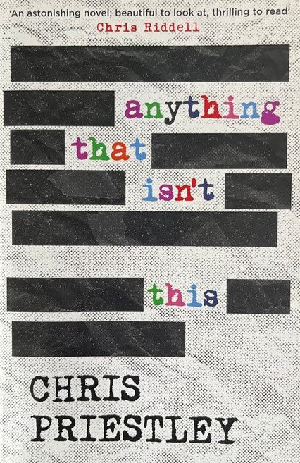 Anything That Isnt This - Chris Priestley