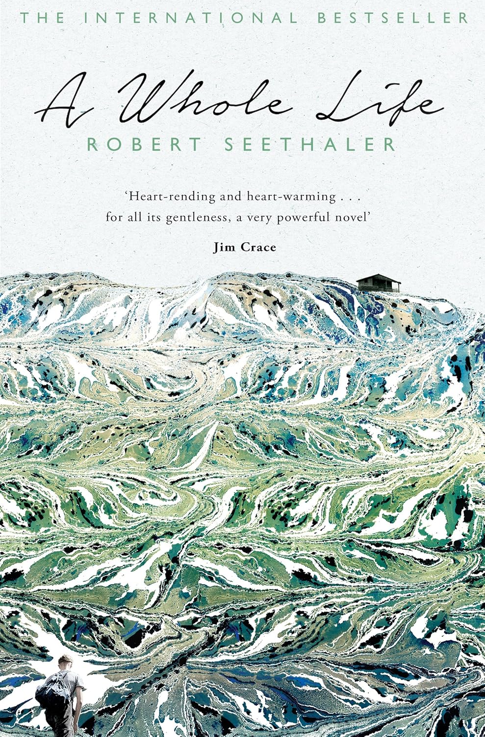 A Whole Life - Robert Seethaler | Charlotte Collins