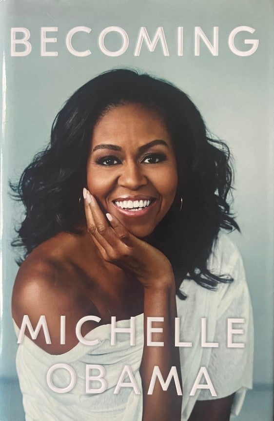 Becoming - Michelle Obama