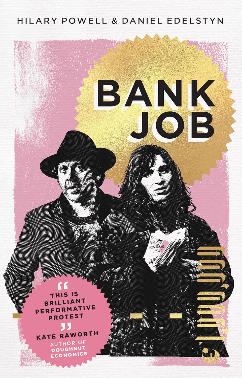Bank Job - Hilary Powell | Daniel Edelstyn