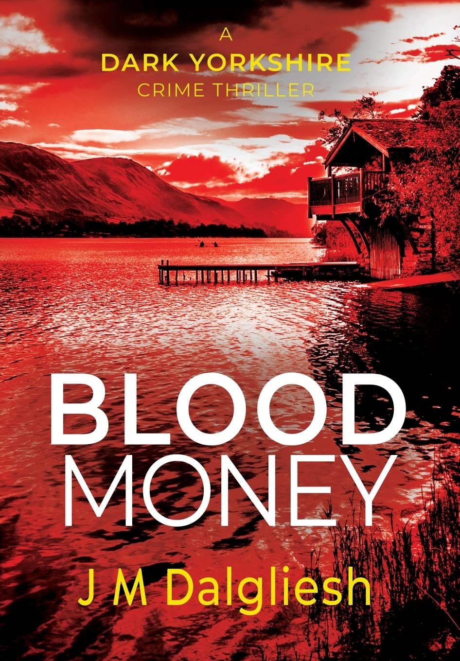 Blood Money (The Dark Yorkshire Series #4) - J M Dalgliesh