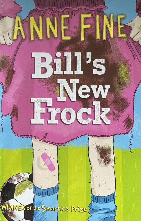 Bill's New Frock - Anne Fine