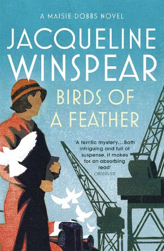 Birds of a Feather (Maisie Dobbs Mystery #2) - Jacqueline Winspear