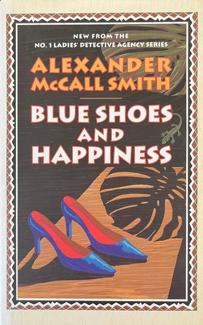 Blue Shoes and Happiness - Alexander McCall Smith