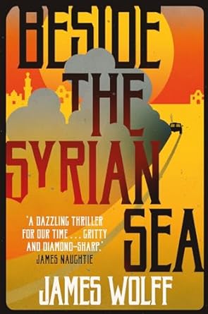 Beside the Syrian Sea - James Wolff