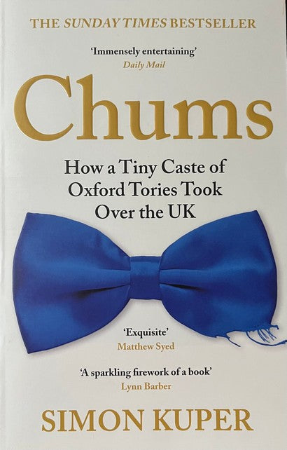 Chums - Simon Kuper