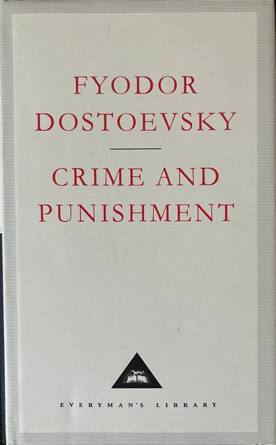 Crime and Punishment - F.M. Dostoevsky