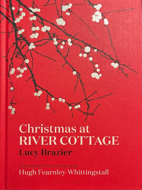 Christmas at River Cottage - Lucy Brazier