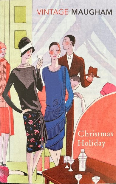 Christmas Holiday - W. Somerset Maugham