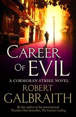 Career of Evil (Cormoran Strike Series #3) - Robert Galbraith