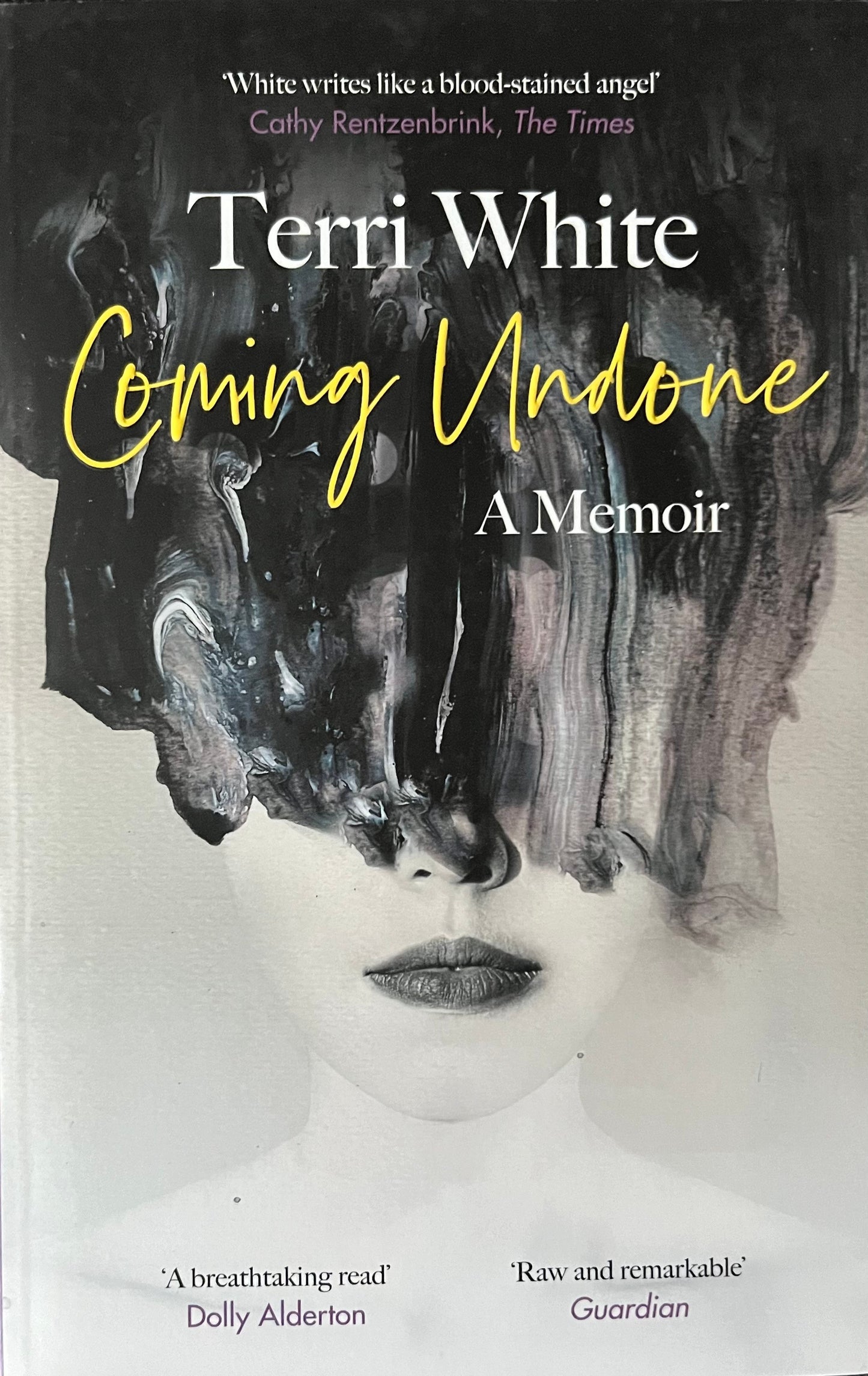 Coming Undone: A Memoir - Terri White