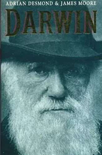 Darwin - Adrian Desmond | James Moore