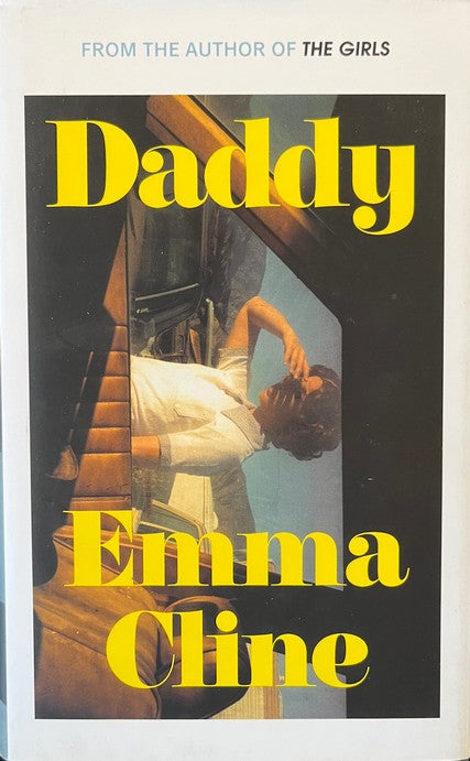 Daddy - Emma Cline