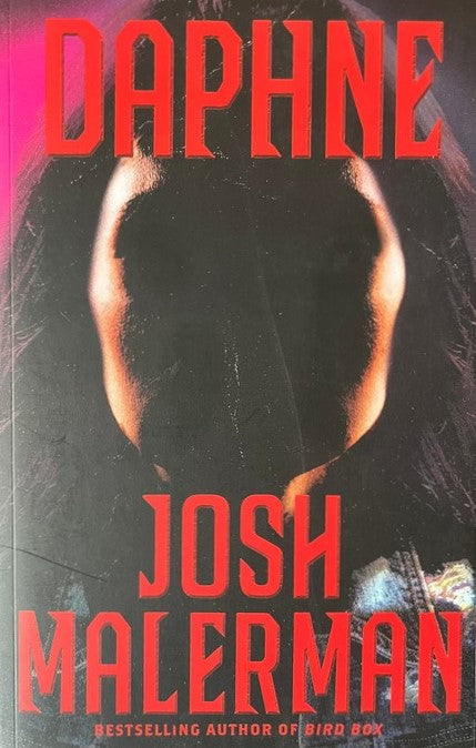 Daphne - Josh Malerman