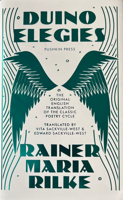 Duino Elegies - Rainer Maria Rilke