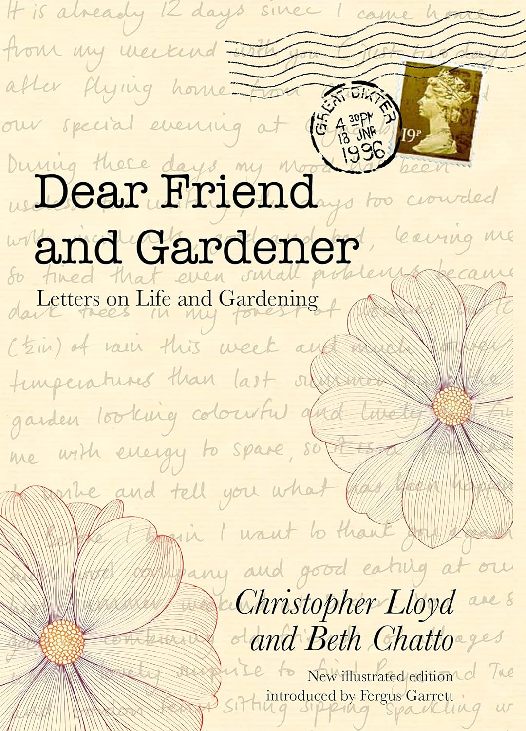 Dear Friend and Gardener: Letters on Life and Gardening - Beth Chatto | Christopher Lloyd