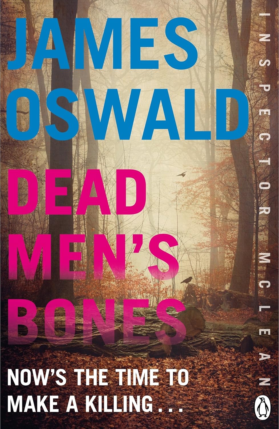 Dead Men's Bones (Inspector McLean Series #4) - James Oswald