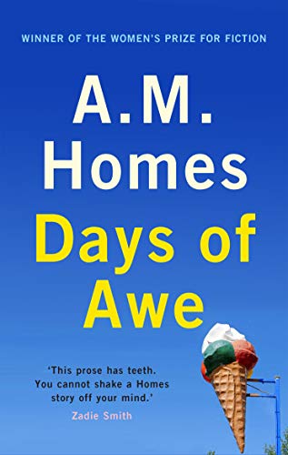 Days Of Awe - A.M. Homes