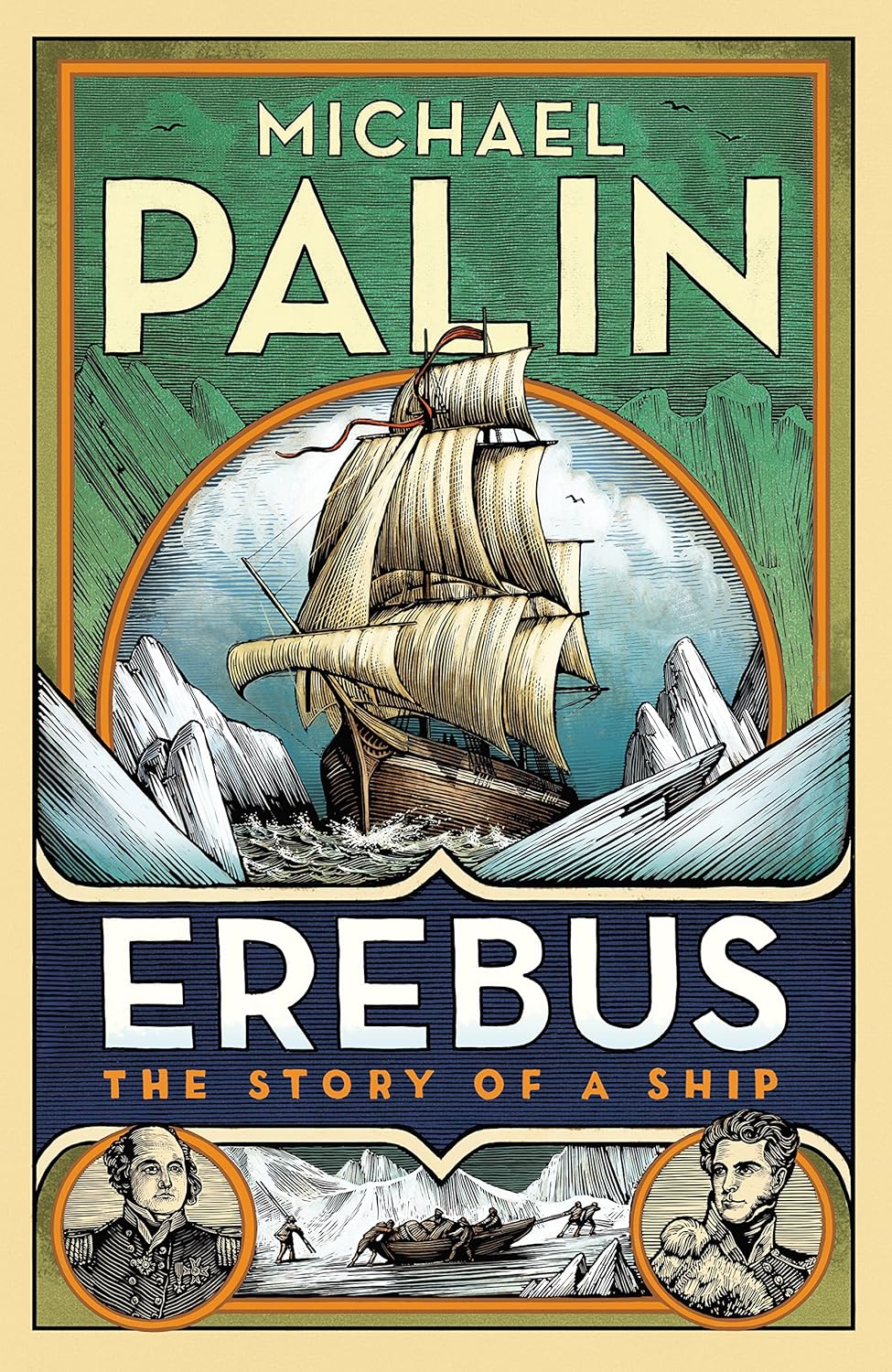 Erebus: The Story of a Ship - Michael Palin