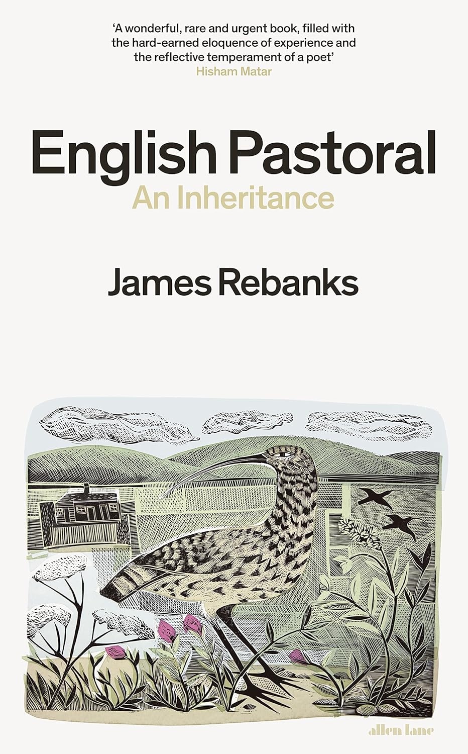 English Pastoral: An Inheritance - James Rebanks