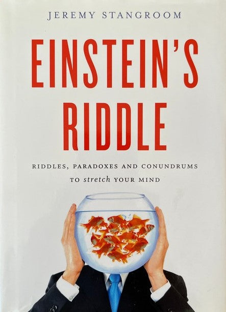 Einstein's Riddle - Dr. Jeremy Stangroom