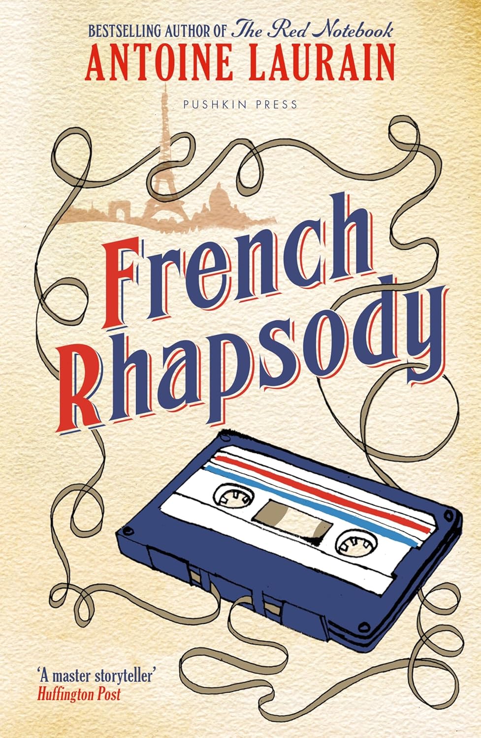 French Rhapsody - Antoine Laurain