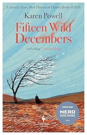 Fifteen Wild Decembers - Karen Powell