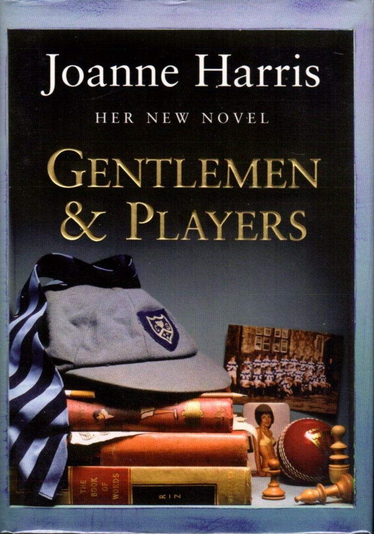 Gentlemen and Players - Joanne Harris