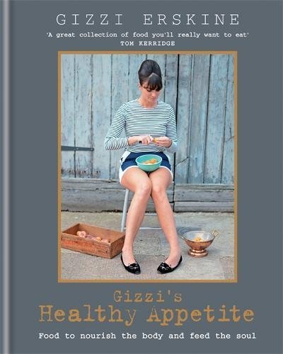 Gizzi's Healthy Appetite - Gizzi Erskine