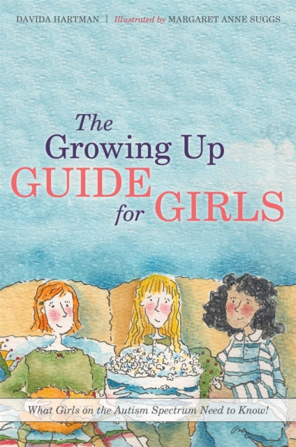Growing Up Guide for Girls - Davida Hartman