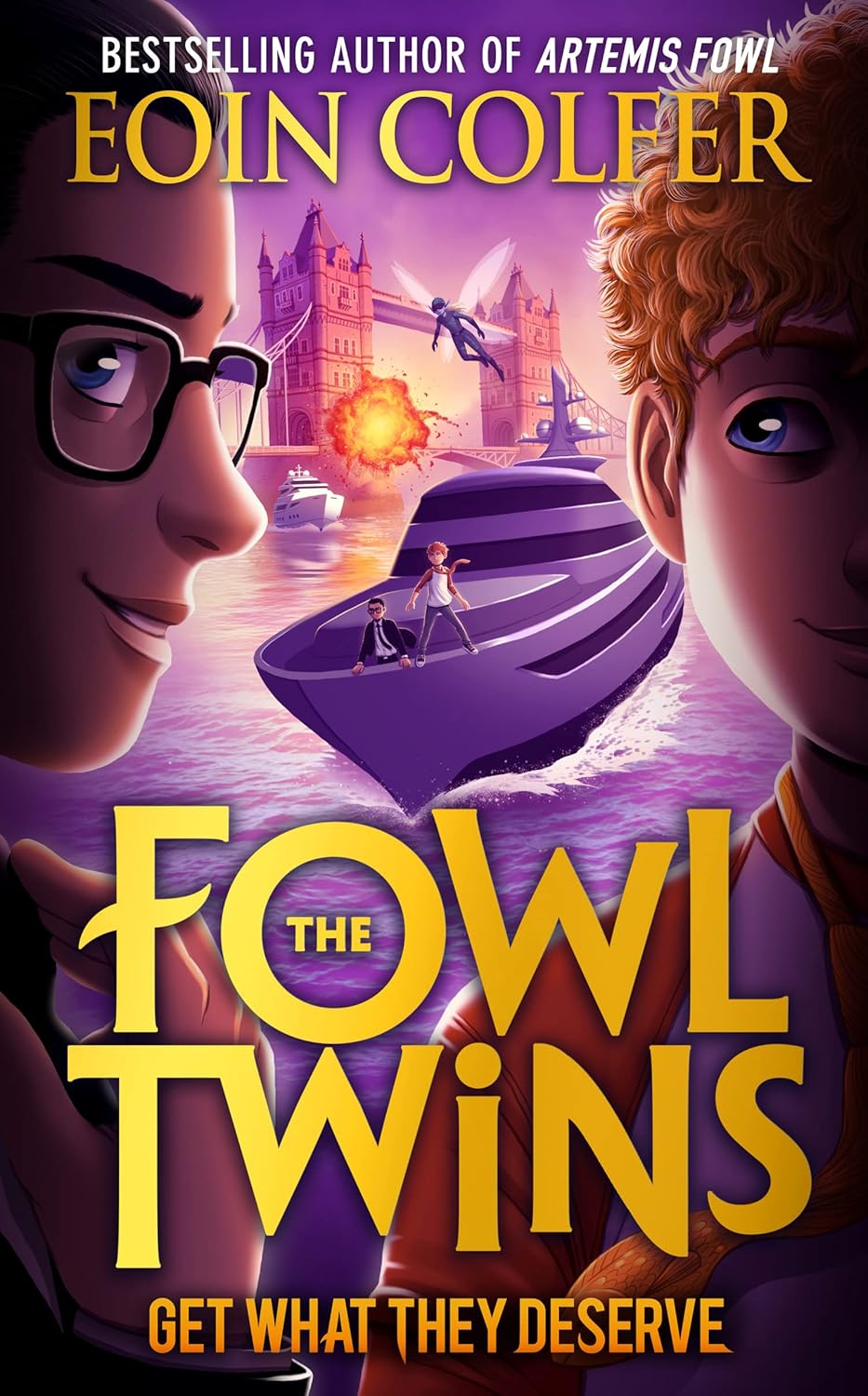 Get What They Deserve (The Fowl Twins Series #3) - Eoin Colfer