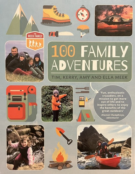 100 Family Adventures - Tim Meek