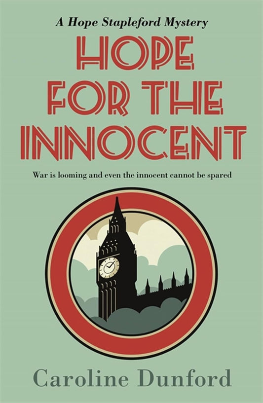 Hope for the Innocent (Hope Stapleford Series #1) - Caroline Dunford